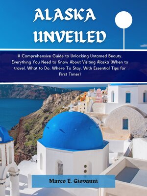 cover image of Alaska Unveiled